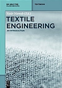 Textile Engineering: An Introduction (Paperback)