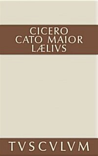 Cato der 훜tere ?er das Alter (Hardcover, 4)