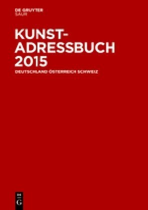 Kunstadressbuch Deutschland, Osterreich, Schweiz 2015 (Hardcover, 25th)