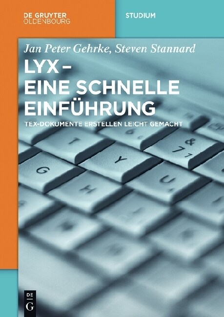 Lyx - Eine Schnelle Einf?rung (Paperback)