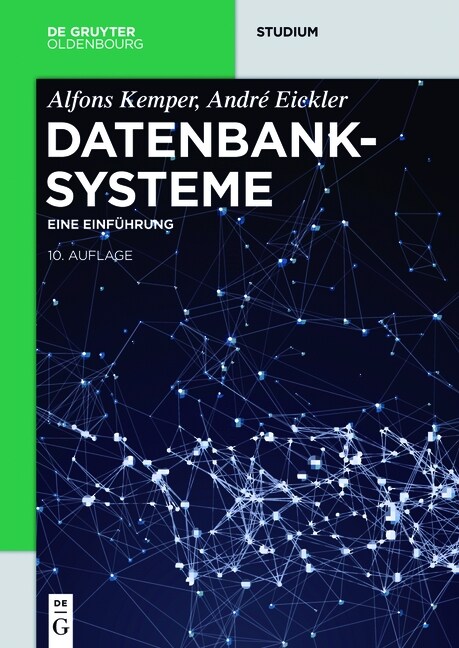 Datenbanksysteme (Paperback, 10, 10., Erw. Und A)