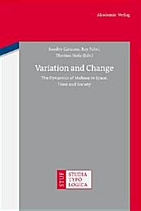 Variation and Change: The Dynamics of Maltese in Space, Time and Society (Hardcover)