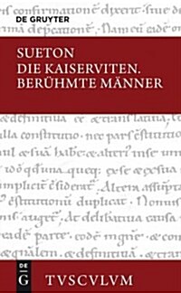 Die Kaiserviten / Ber?mte M?ner: Lateinisch - Deutsch (Hardcover, 4)