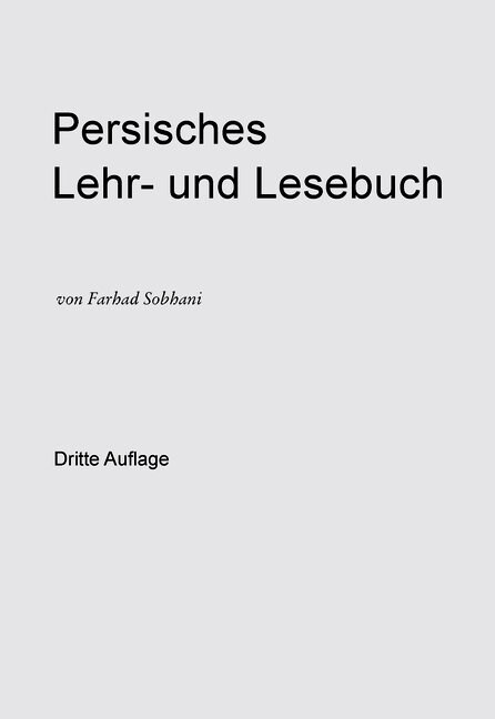 Persisch-deutsches W?terbuch f? die Umgangssprache (Hardcover, 3. Aufl. Reprin)