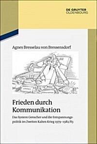 Frieden durch Kommunikation (Hardcover)