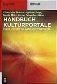 Handbuch Kulturportale (Hardcover)