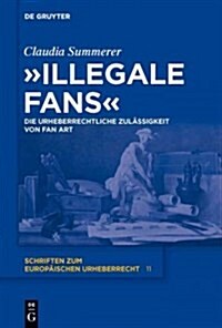 Illegale Fans (Hardcover)
