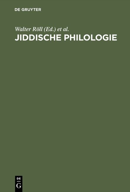 Jiddische Philologie: Festschrift F? Erika Timm (Hardcover, Reprint 2015)