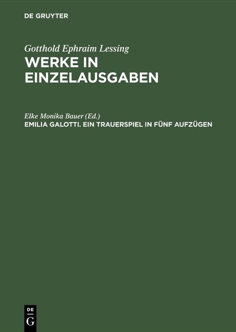 Emilia Galotti: Ein Trauerspiel in Fnf Aufzgen (Hardcover, Reprint 2015)