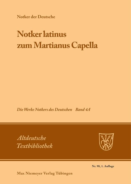 Notker Latinus Zum Martianus Capella (Paperback)