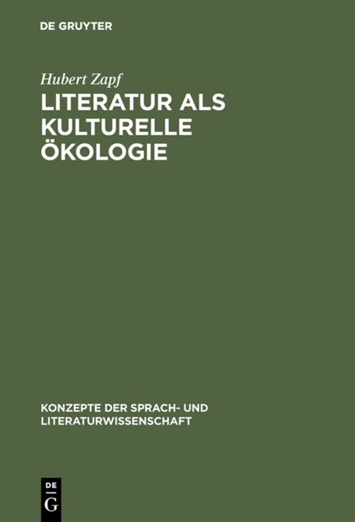 Literatur ALS Kulturelle ?ologie (Hardcover, Reprint 2017)