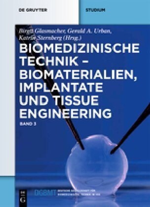 Biomaterialien, Implantate Und Tissue Engineering (Paperback)