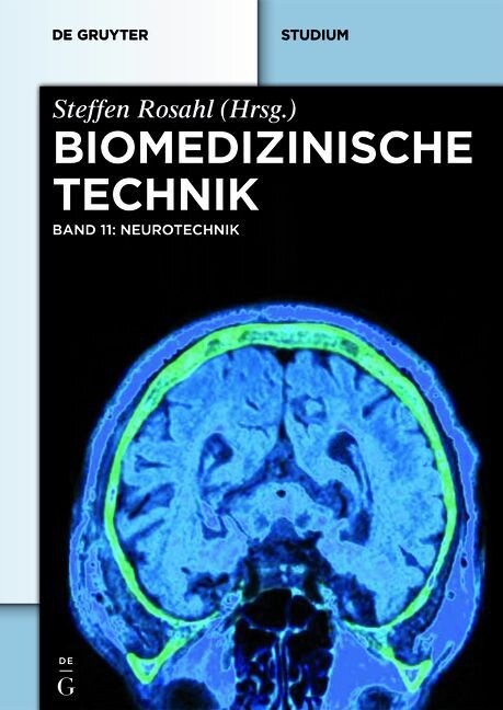 Biomedizinische Technik - Neurotechnik (Paperback)