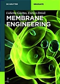 Membrane Engineering (Paperback)