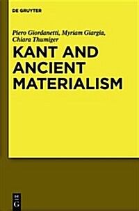 Kant and Ancient Materialism (Hardcover)