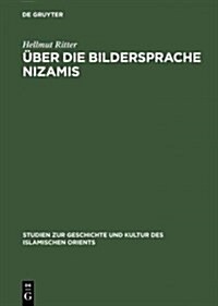 ?er Die Bildersprache Nizamis (Hardcover, Reprint 2013)