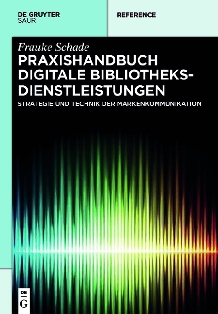 Praxishandbuch Digitale Bibliotheksdienstleistungen (Hardcover)