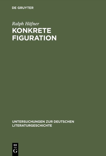 Konkrete Figuration: Goethes 팗eefahrt?Und Die Anthropologische Grundierung Der Meeresdichtung Im 18. Jahrhundert (Hardcover, Reprint 2015)