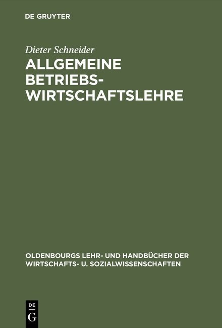 Allgemeine Betriebswirtschaftslehre (Hardcover, 3, 3., Neu Bearb.)