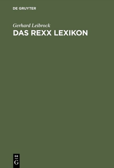 Das REXX Lexikon: Begriffe, Anweisungen, Funktionen (Hardcover, Reprint 2015)