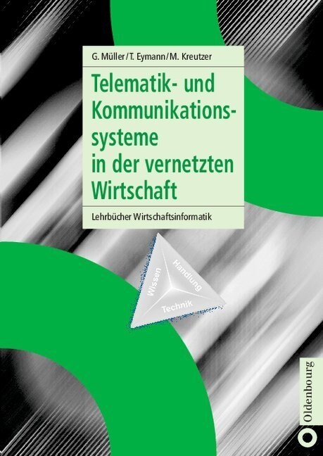 Telematik- Und Kommunikationssysteme in Der Vernetzten Wirtschaft (Hardcover, Reprint 2014)