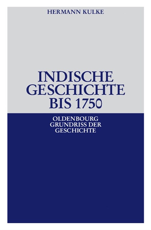 Indische Geschichte bis 1750 (Paperback)