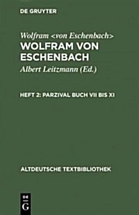 Parzival Buch VII bis XI (Hardcover, 6, 6. Auflage, Rep)