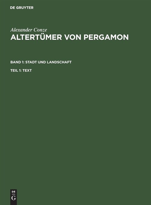 Altert?er von Pergamon BD1 Stadt und Landschaften (Hardcover, Reprint 2013)