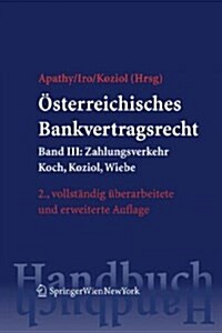 Osterreichisches Bankvertragsrecht (Hardcover, 2nd)