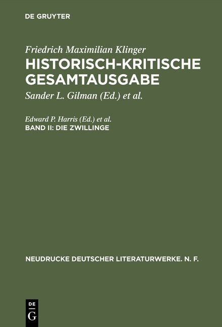 Historisch-Kritische Gesamtausgabe, Band II, Die Zwillinge (Hardcover)