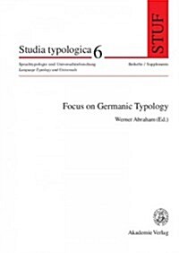 Focus on Germanic Typology (Hardcover)