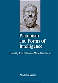 Platonism and Forms of Intelligence (Hardcover)