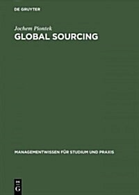 Global Sourcing (Hardcover, Reprint 2014)