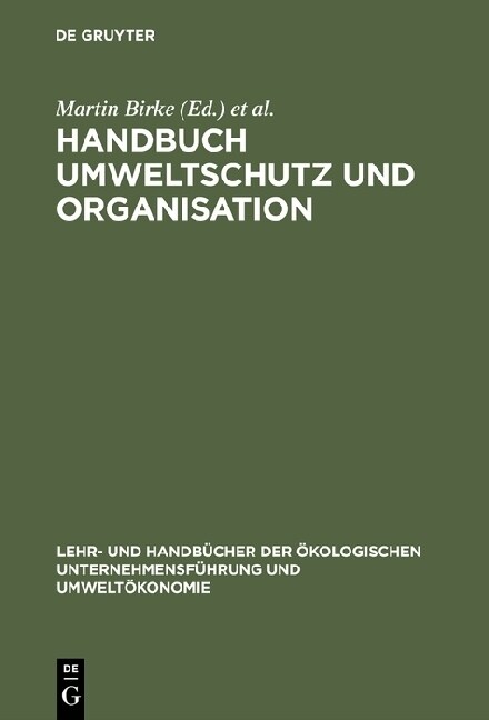 Handbuch Umweltschutz und Organisation (Hardcover, Reprint 2015)