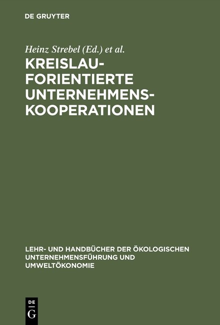 Kreislauforientierte Unternehmenskooperationen (Hardcover, Reprint 2015)