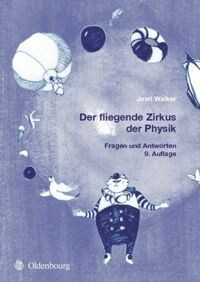 Der fliegende Zirkus der Physik (Paperback, 9, 9. Aufl.)