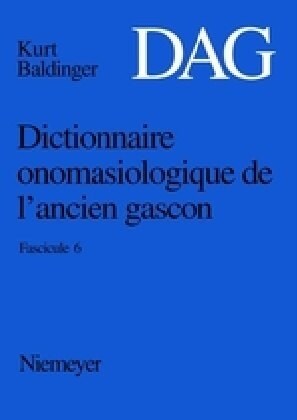 Dictionnaire Onomasiologique De L뭓ncien Gascon (Paperback)
