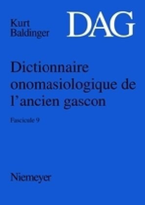 Dictionnaire Onomasiologique De L뭓ncien Gascon (Paperback)