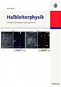 Halbleiterphysik: Lehrbuch F? Physiker Und Ingenieure (Paperback)