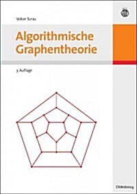 Algorithmische Graphentheorie (Paperback, 3, Uberarbeitete A)