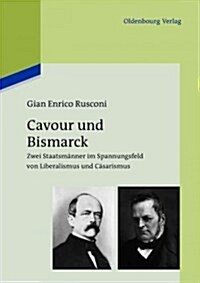 Cavour und Bismarck (Hardcover)