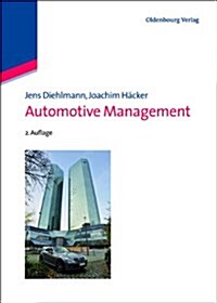 Automotive Management: Navigating the Next Decade of Auto Industry Transformation (Hardcover, 2)