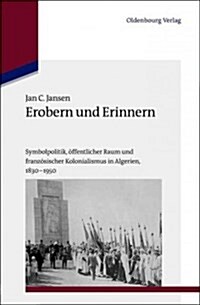 Erobern Und Erinnern (Hardcover)