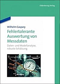 Fehlertolerante Auswertung von Messdaten (Paperback)