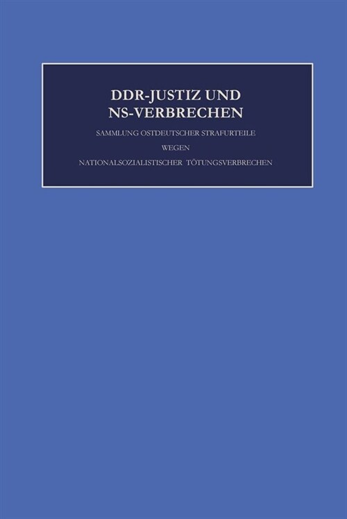 Die Verfahren Nr. 1327 - 1392 Der Jahre 1949 Und 1950 (Hardcover)