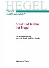 Staat Und Kultur Bei Hegel (Hardcover)