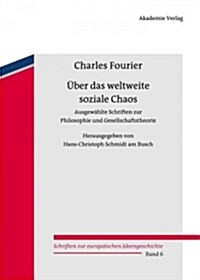 ?er das weltweite soziale Chaos (Hardcover)