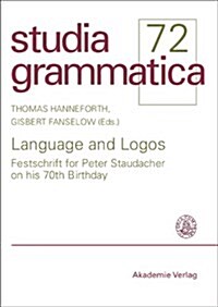 Language and Logos: Studies in Theoretical and Computational Linguistics (Paperback)