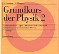 Grundkurs Der Physik 2 (Paperback, 5, Verbesserte Auf)