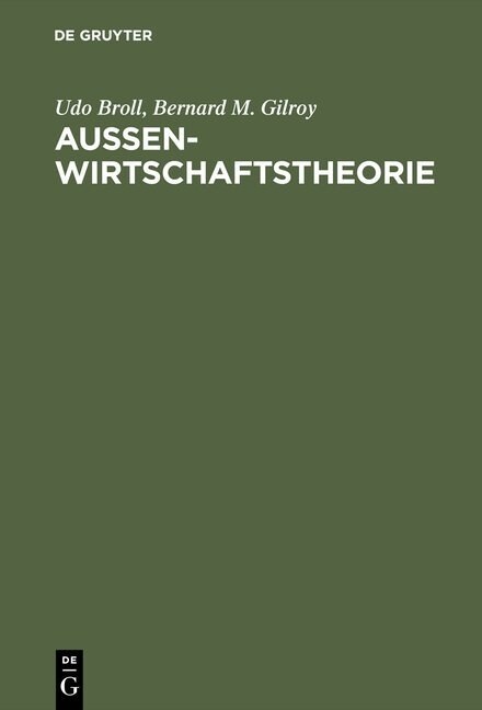 Aussenwirtschaftstheorie: Einf?rung Und Neuere Ans?ze (Hardcover, 2, 2., Durchgesehe)